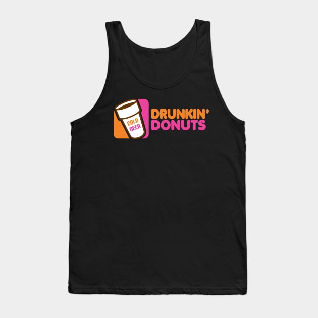 Drunkin' Donuts Tank Top by SS3